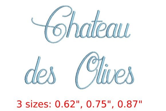Chateau Des Olives Embroidery Font: Stitching Serenity