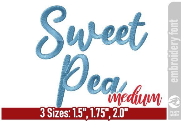 Sweet Pea Script Embroidery Font - Med: A Designer's Take
